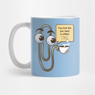You Look Like You Need a Coffee by Tobe Fonseca Mug